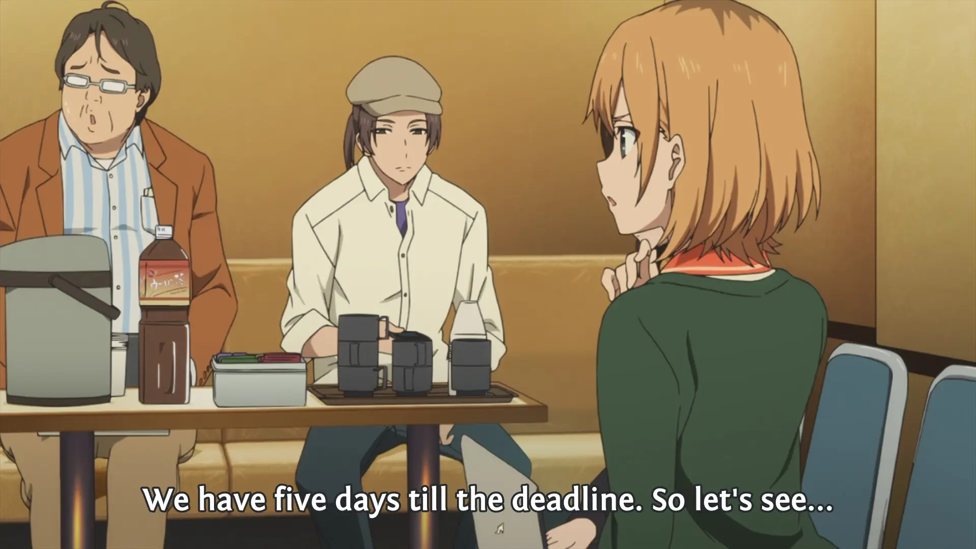 Aoi: "We have five days till the deadline."