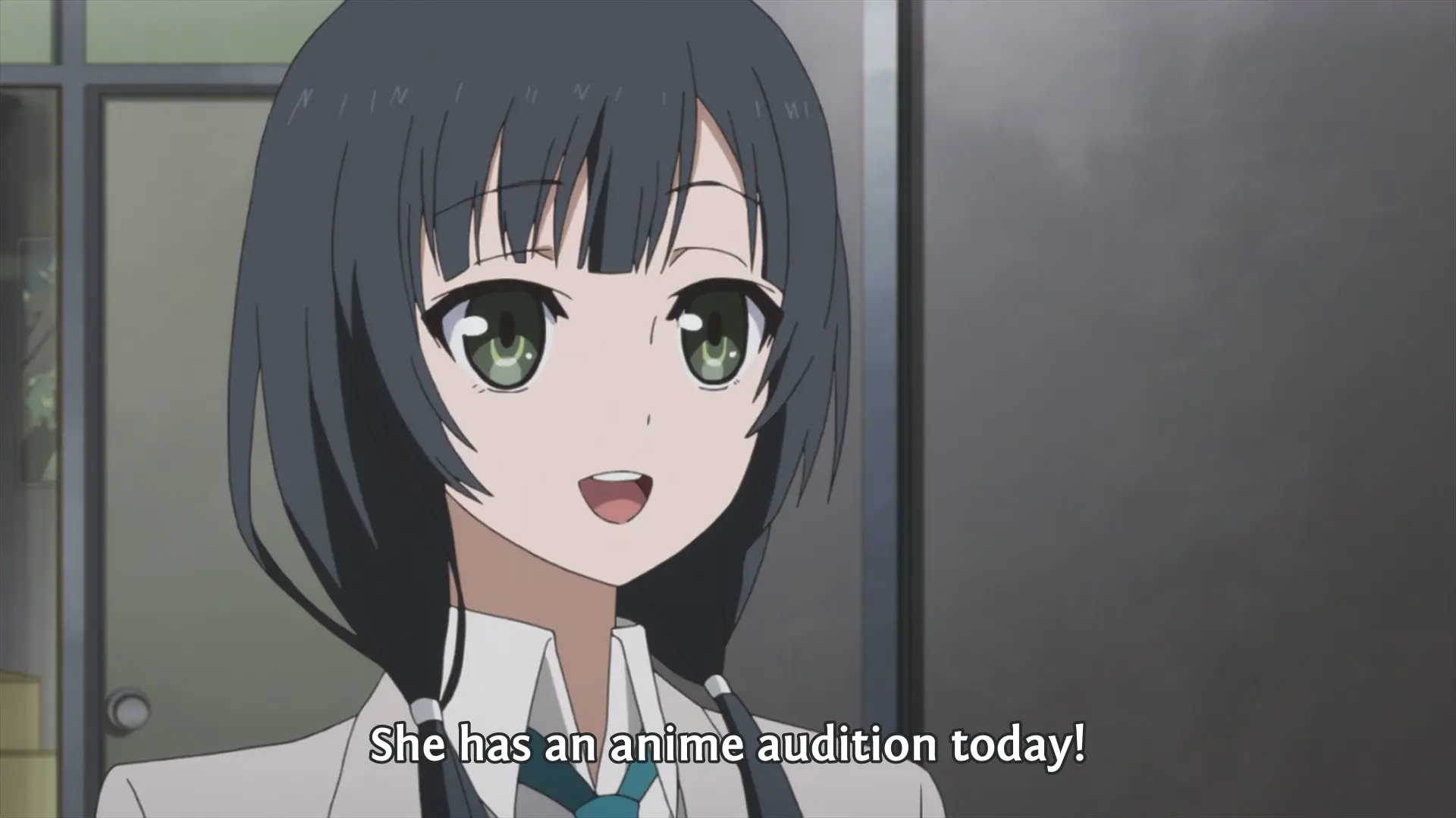 Ema: "She has an anime audition today!"