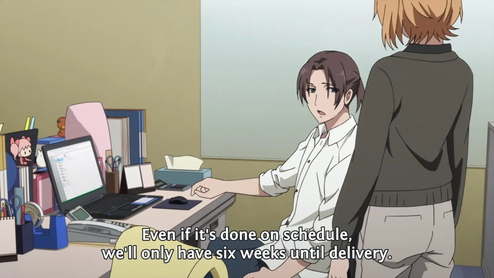 Watanabe: "Even if it's done on schedule, we'll only have six weeks until delivery."